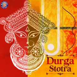 Durga Stotra